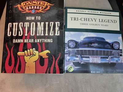 How to Customize Damn Near Anything and Tri-Chevy Legend books