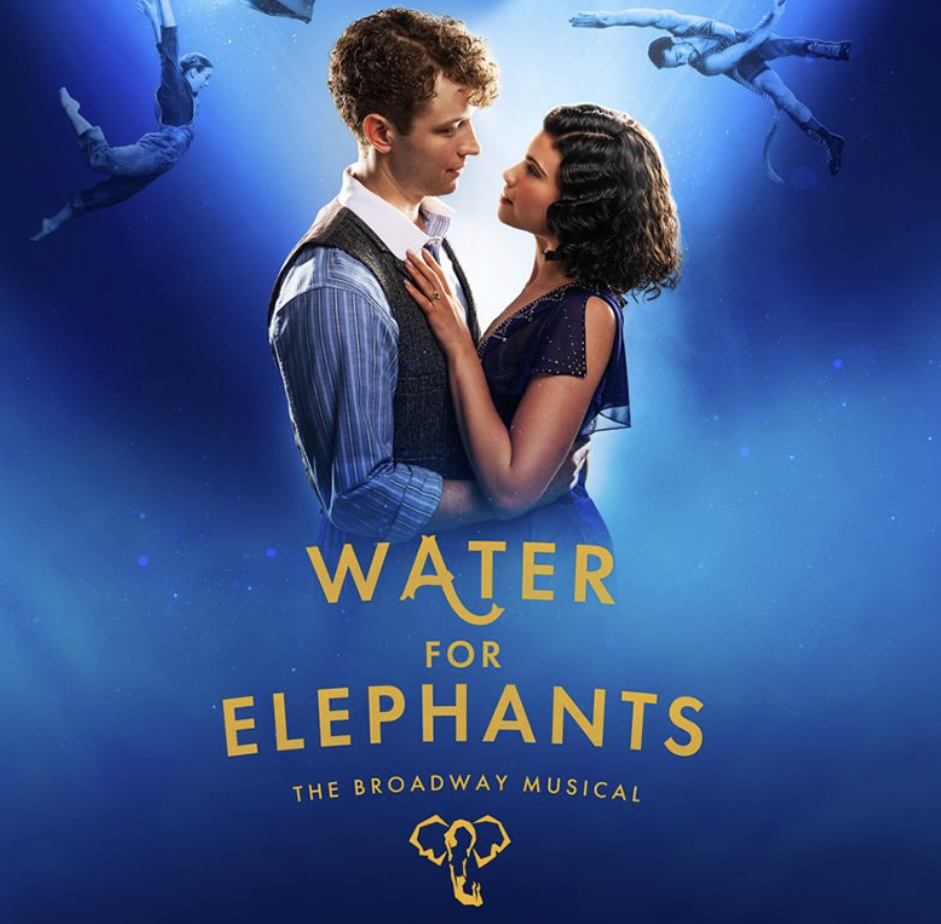 Water for Elephants    Broadway Across America