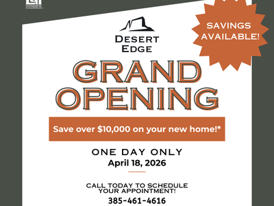 $10,000 Off A New Home - LGI Homes Desert Edge Community Grand Opening