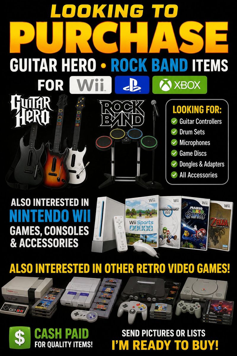 Wanted: Guitar Hero/Rock Band Items (Wii, PS, Xbox) & Retro Video Games (Nintendo, PlayStation)