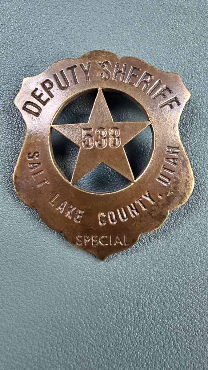 Rare 1890's Authentic Salt Lake County #538 Special Deputy Sheriff Badge