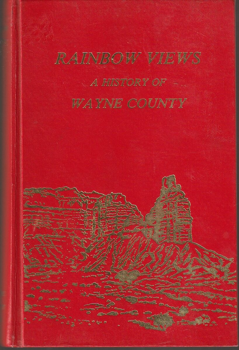Rainbow Views: A History of Wayne County