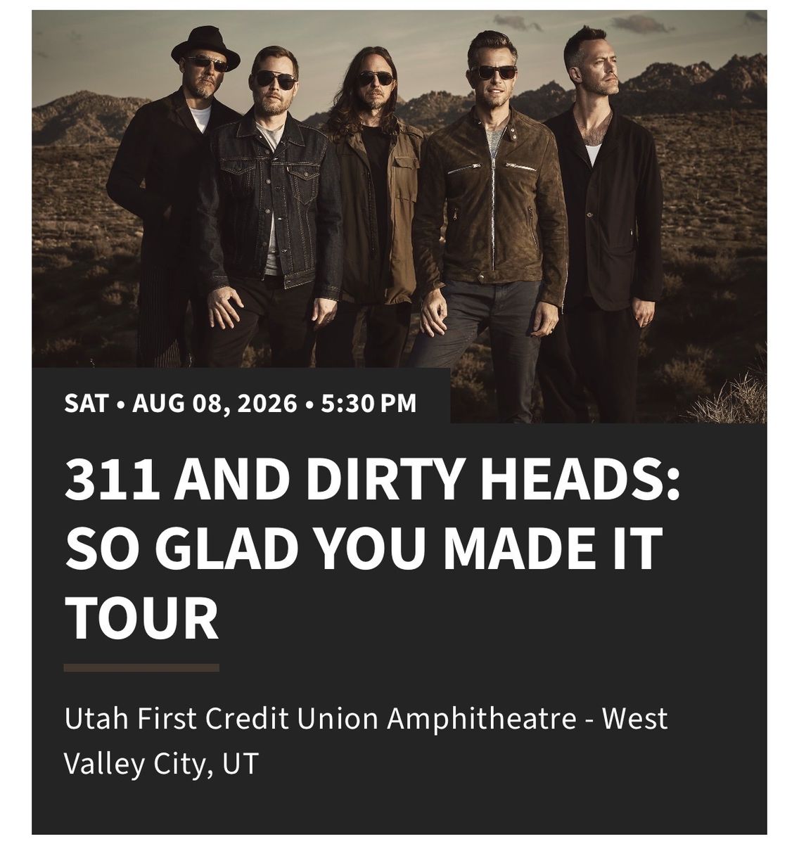 311 and Dirty Heads: So Glad You Made It Tour - August 8, 2026 - Utah First Credit Union Amphitheatre