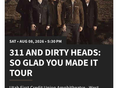 311 and Dirty Heads: So Glad You Made It Tour - August 8, 2026 - Utah First Credit Union Amphitheatre