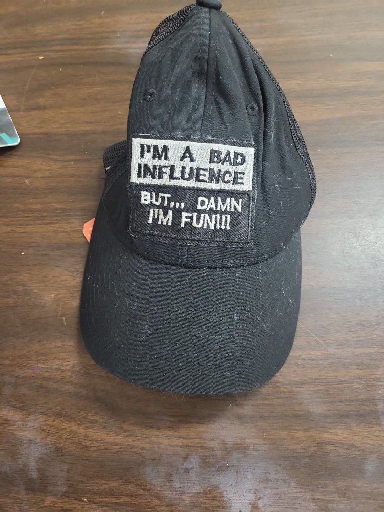 Truckers cap "I'M A BAD INFLUENCE , BUT DAMN I'M FUN"