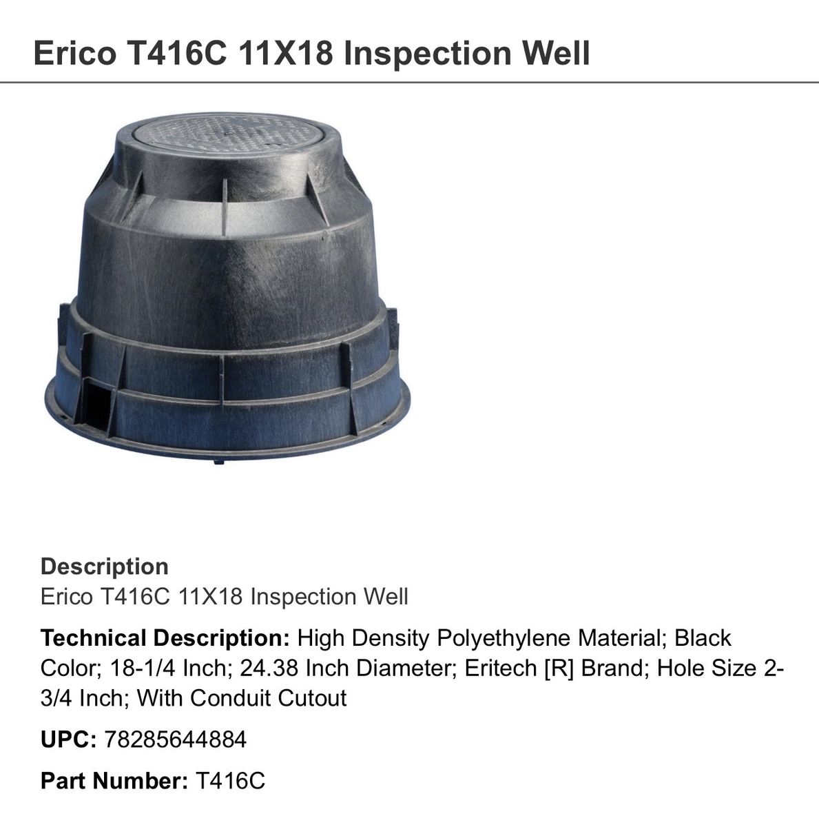 Erico T416C 11x18 High-Density Polyethylene Black Inspection Well with Conduit Cutout