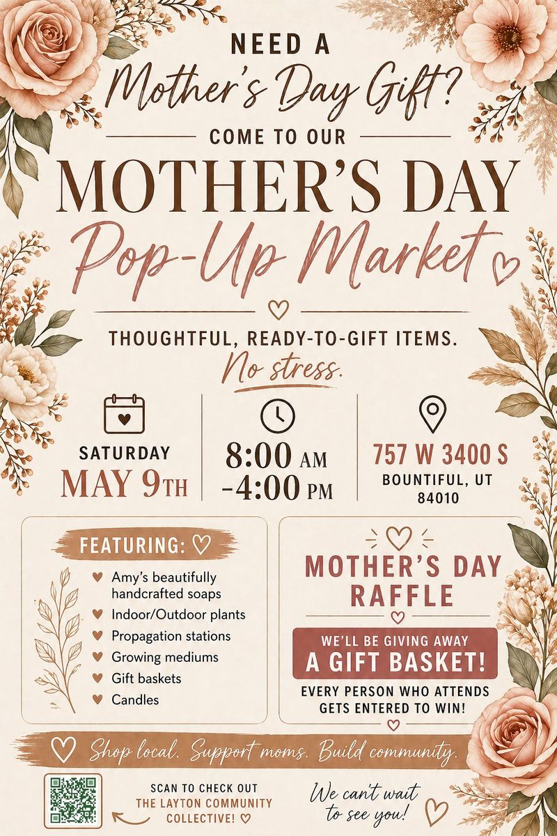 Mother's Day Market May 9th from 8 am-4 pm