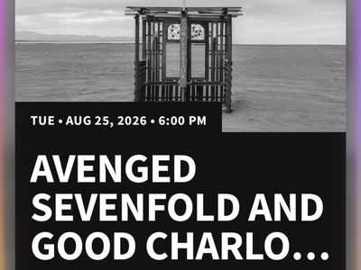 Avenged Sevenfold and Good Charlotte Tickets - Aug 25, 2026