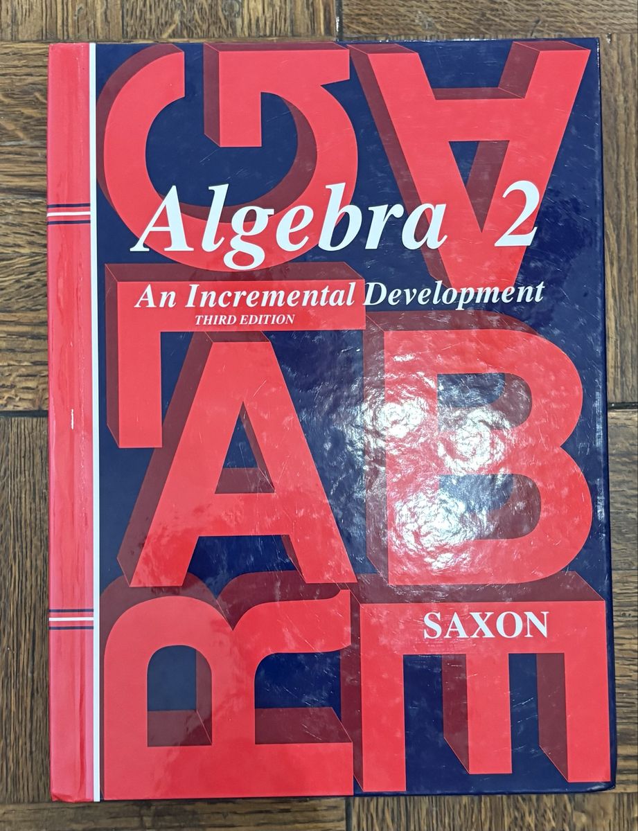 Saxon Algebra 2: An Incremental Development Homeschool Set (3rd Edition)