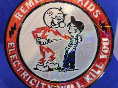 Vintage "Remember Kids Electricity Will Kill You" Holographic 3d printed 6" sign