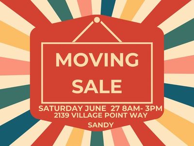 HUGE MOVING SALE