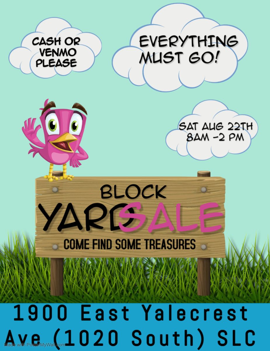 Saturday August 22nd...East Side Block Garage Sale....