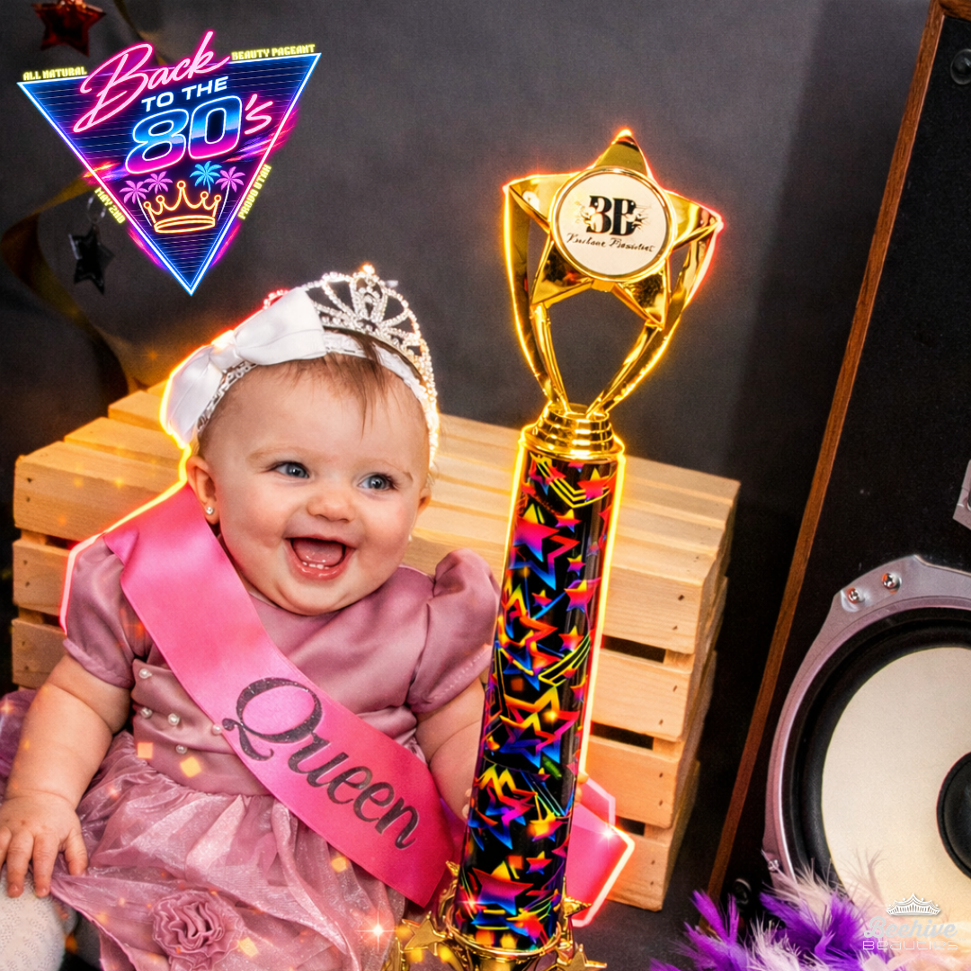 Bring Your BABY! All Natural Beauty Pageant with an 80's theme! Provo!