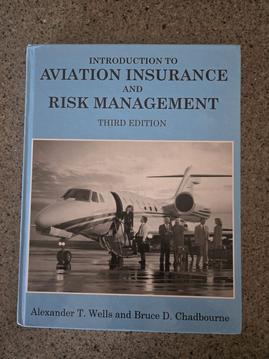 Introduction to Aviation Insurance and Risk Management