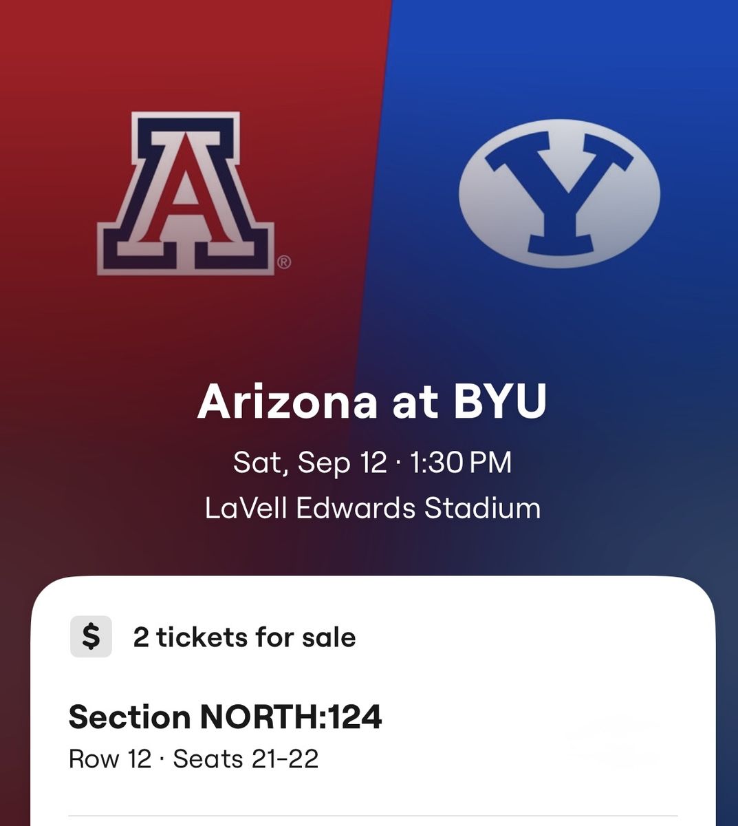 2 Tickets: Arizona at BYU Football - LaVell Edwards Stadium (Sec NORTH:124, Row 12)