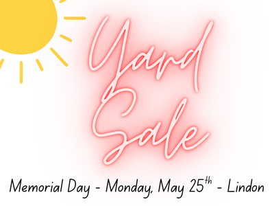 Yard Sale - Monday May 25th - Lindon