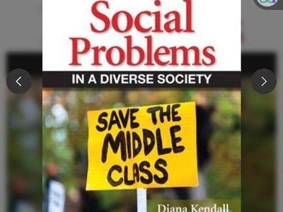 Social Problems in a Diverse Society - Sixth Edition by Diana Kendall - Textbook