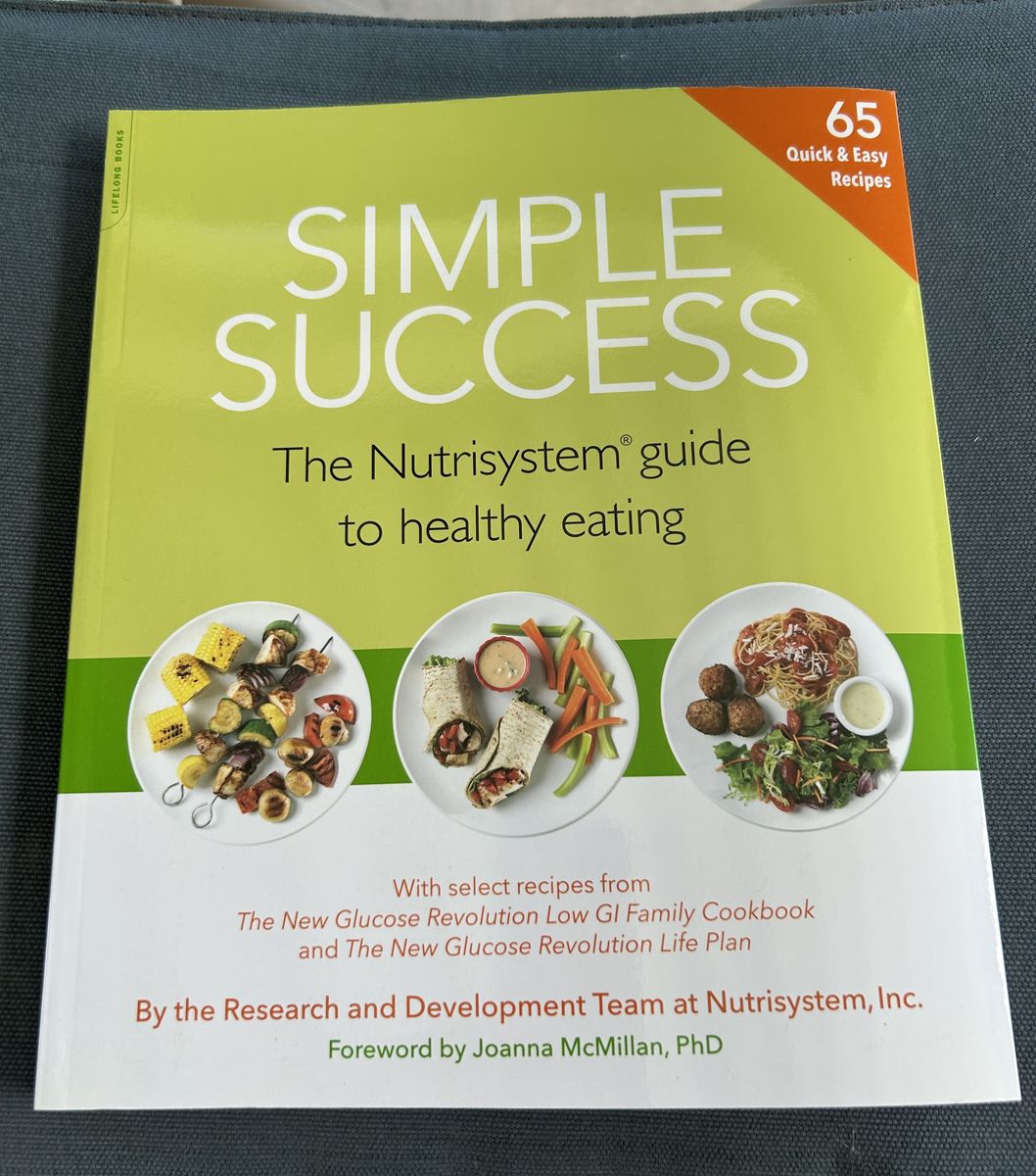 Simple Success: The Nutrisystem Guide to Healthy Eating Cook Book
