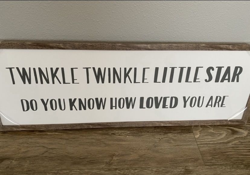 Twinkle Twinkle Little Star Do You Know How Loved You Are  New  Wall Decor