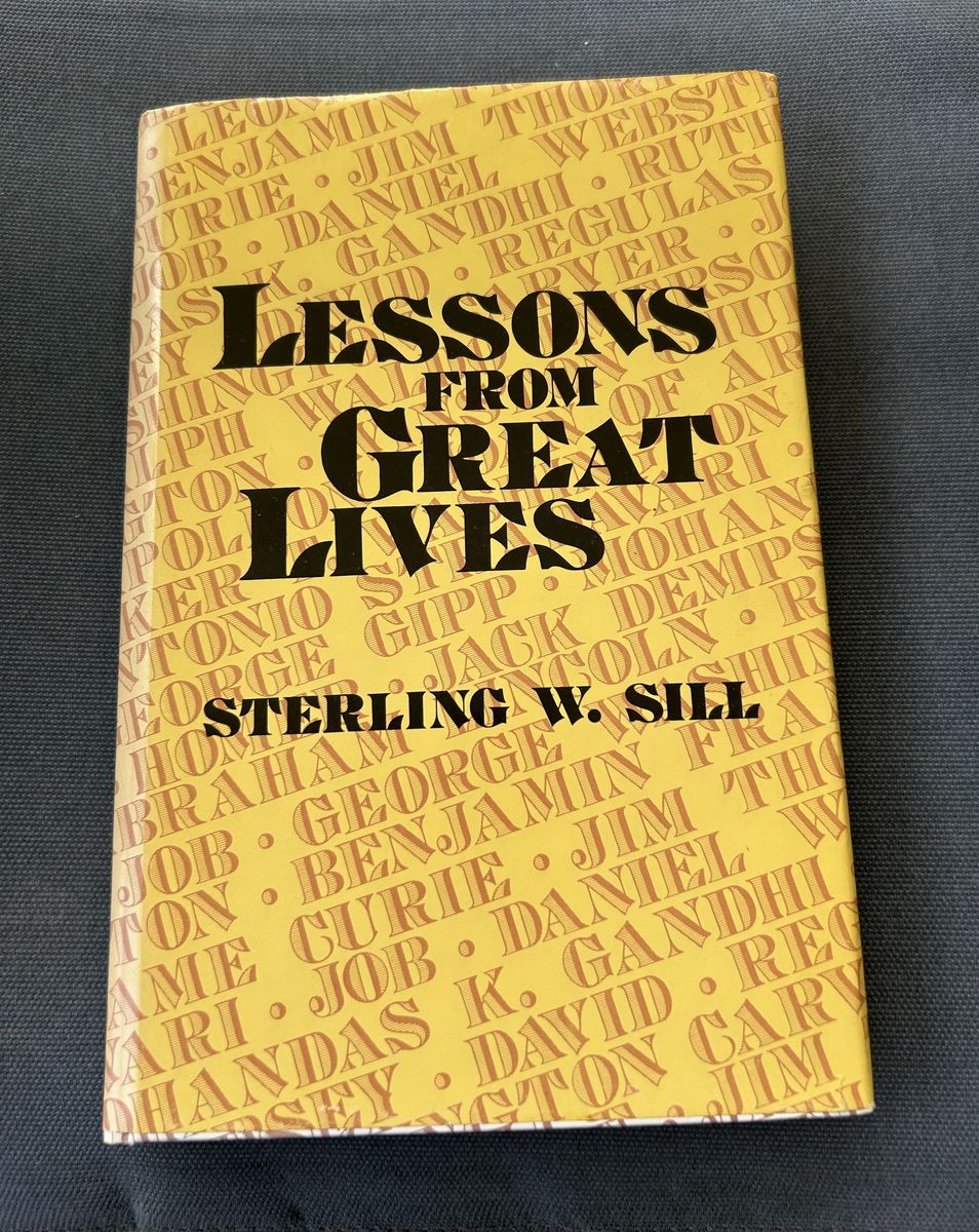 Book - Lessons from Great Lives by Sterling W. Sill (Author) - Hardback Book
