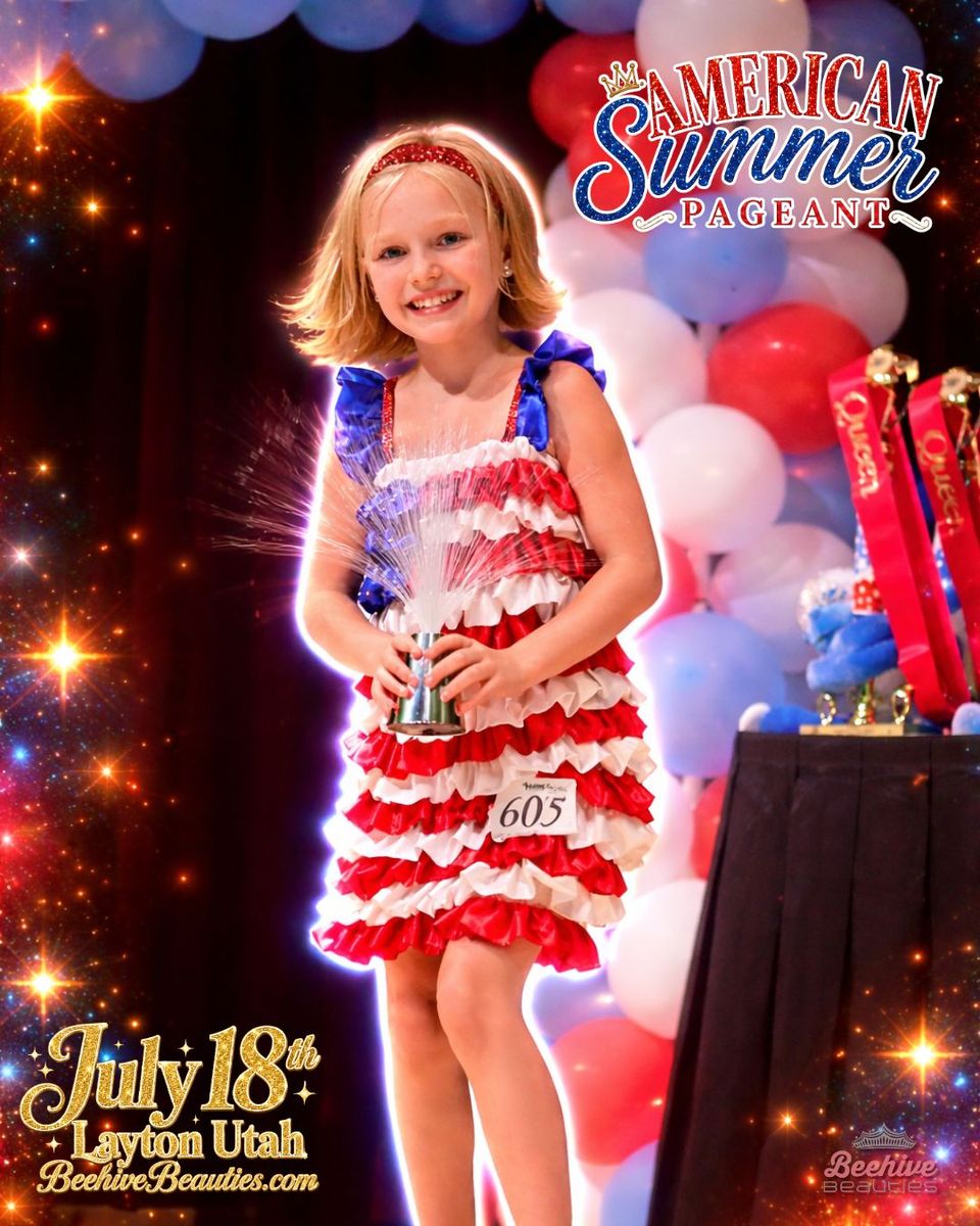 ELECTRIC AMERICAN SUMMER: All Natural Beauty Pageant! Layton Utah