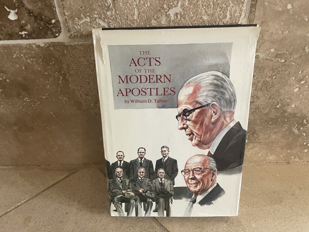 The Acts Of The Modern Apostles By Talbot 1985