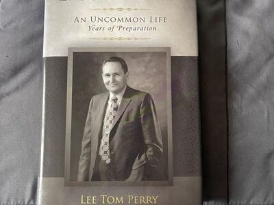 L, Tom Perry An Uncommon Life Years of Preparation