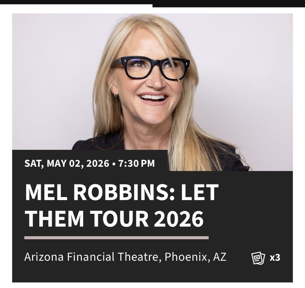 Mel Robbins Let Them Tour - Phoenix, AZ May 2 2026