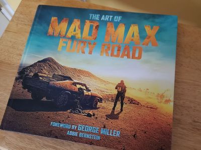 The Art of MAD MAX FURY ROAD Hardcover New