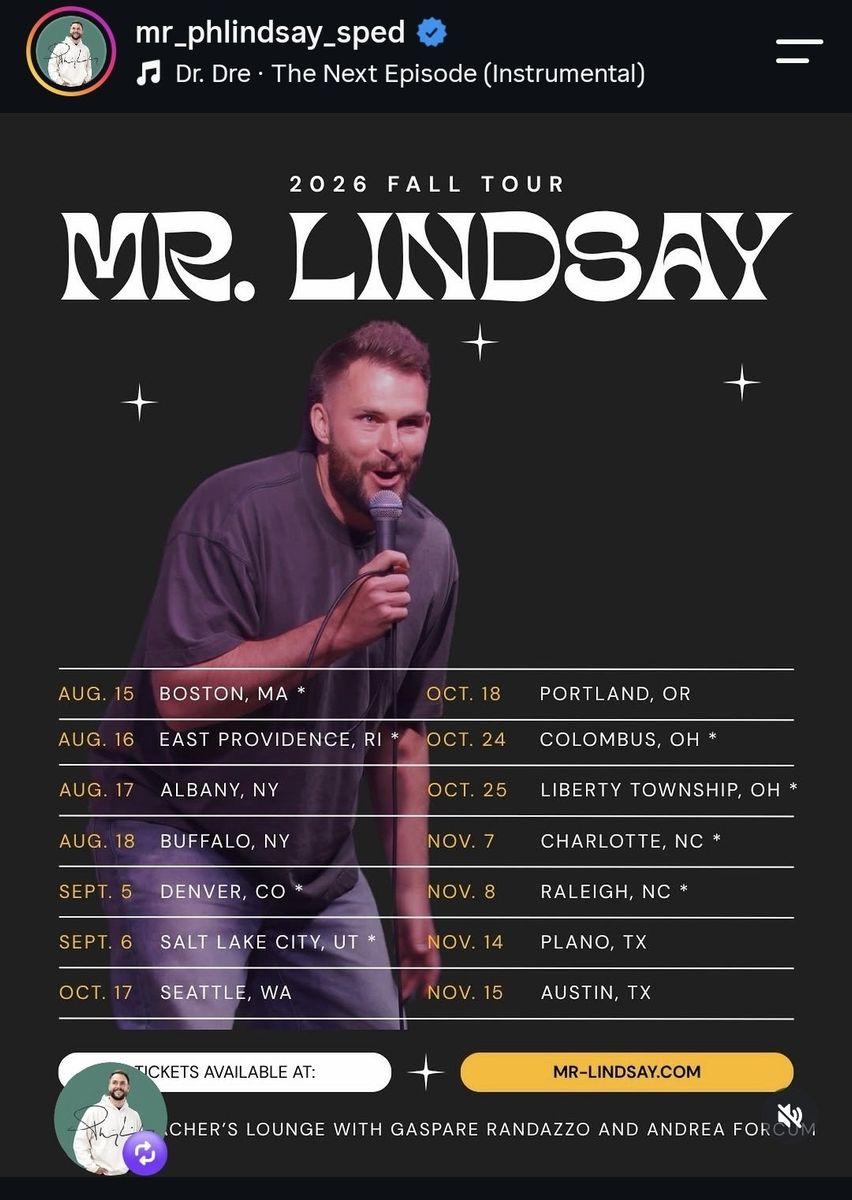 Mr. Lindsay 2026 Fall Tour Tickets - Comedy Show