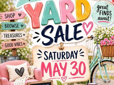 Community Yard Sale Saturday May 30th 9am