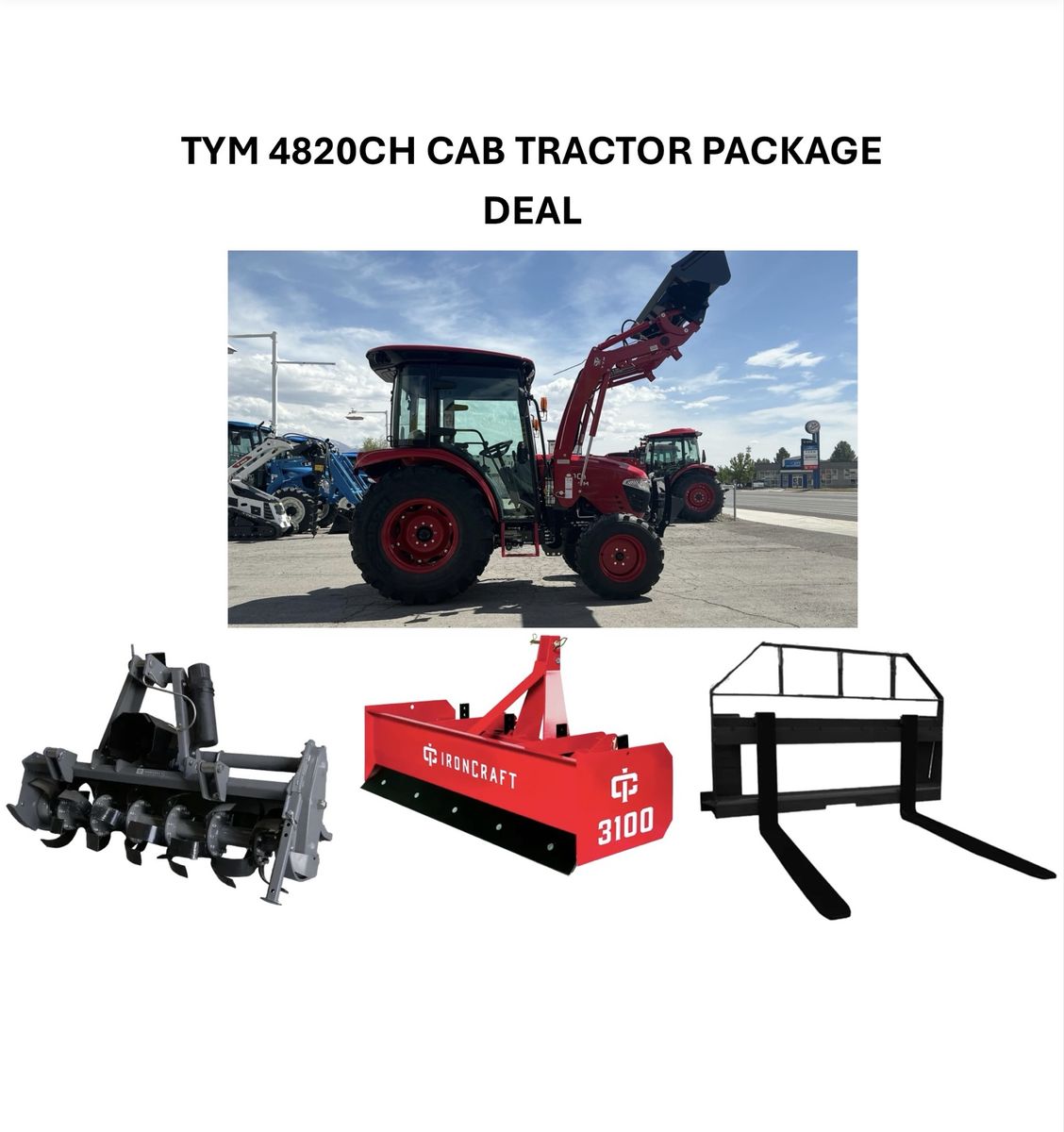 TYM 4820CH Tractor PACKAGE DEAL!