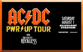 AC/DC PWR UP TOUR with The Pretty Reckless - Allegiant Stadium Ticket - August 1st