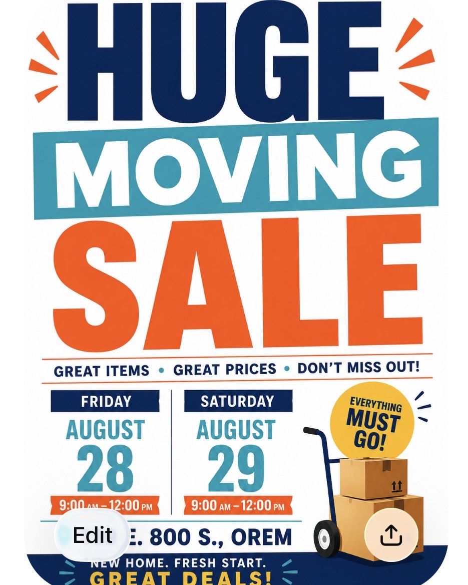 Huge Moving Sale - Friday & Saturday, August 28-29