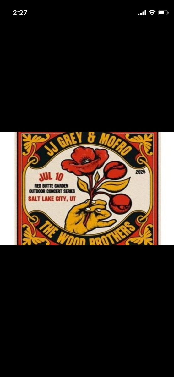 JJ Grey & Mofro with The Wood Brothers Concert Tickets - Red Butte Garden Salt Lake City UT July 10