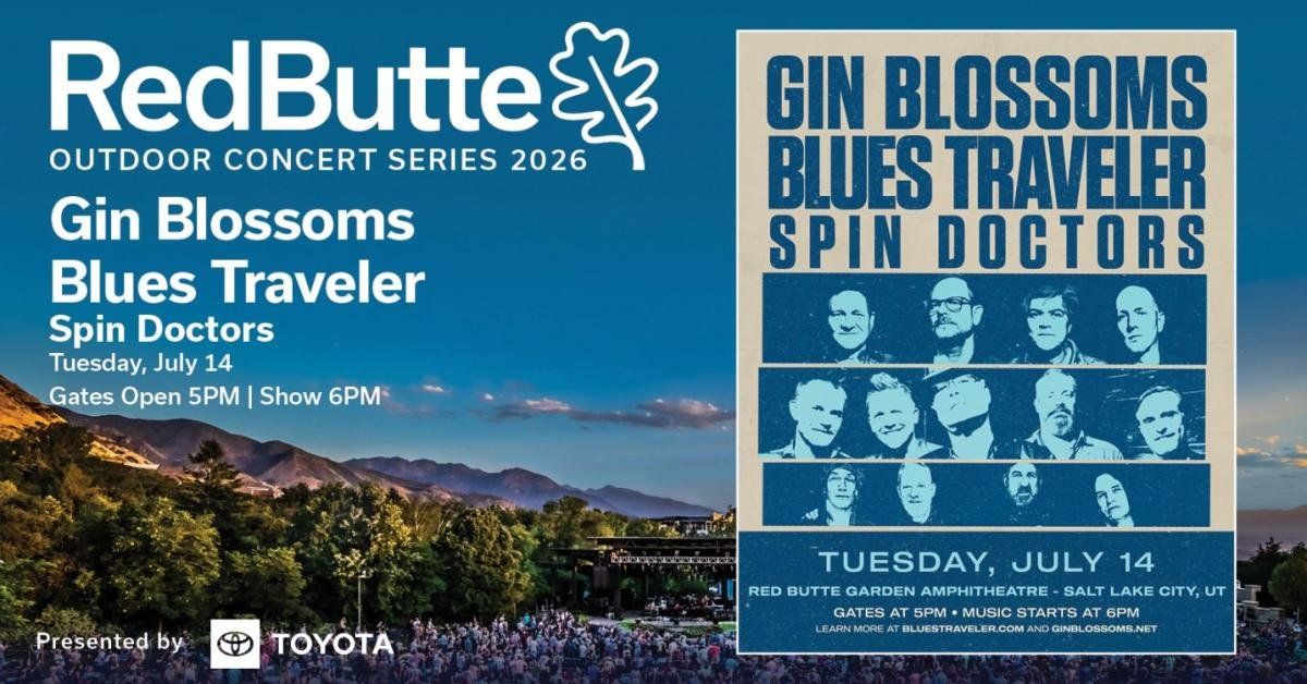Blues Traveler Gin Blossoms Red Butte Garden