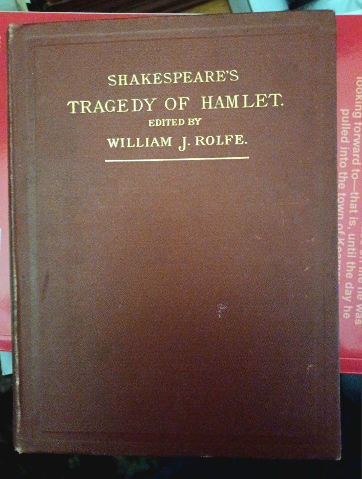 Shakespeare's Tragedy of Hamlet Edited by William J. Rolfe - Vintage Hardcover Book