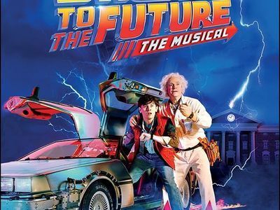 Back to the Future Musical Sat June 13 7:30pm 4 Great Seats