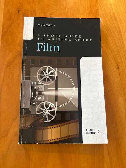 A Short Guide to Writing about Film 9th Edition