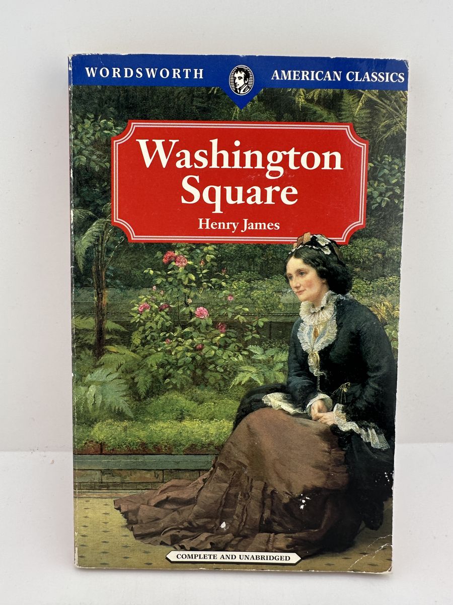 Washington Square Henry James Wordsworth American Classics PB 1995