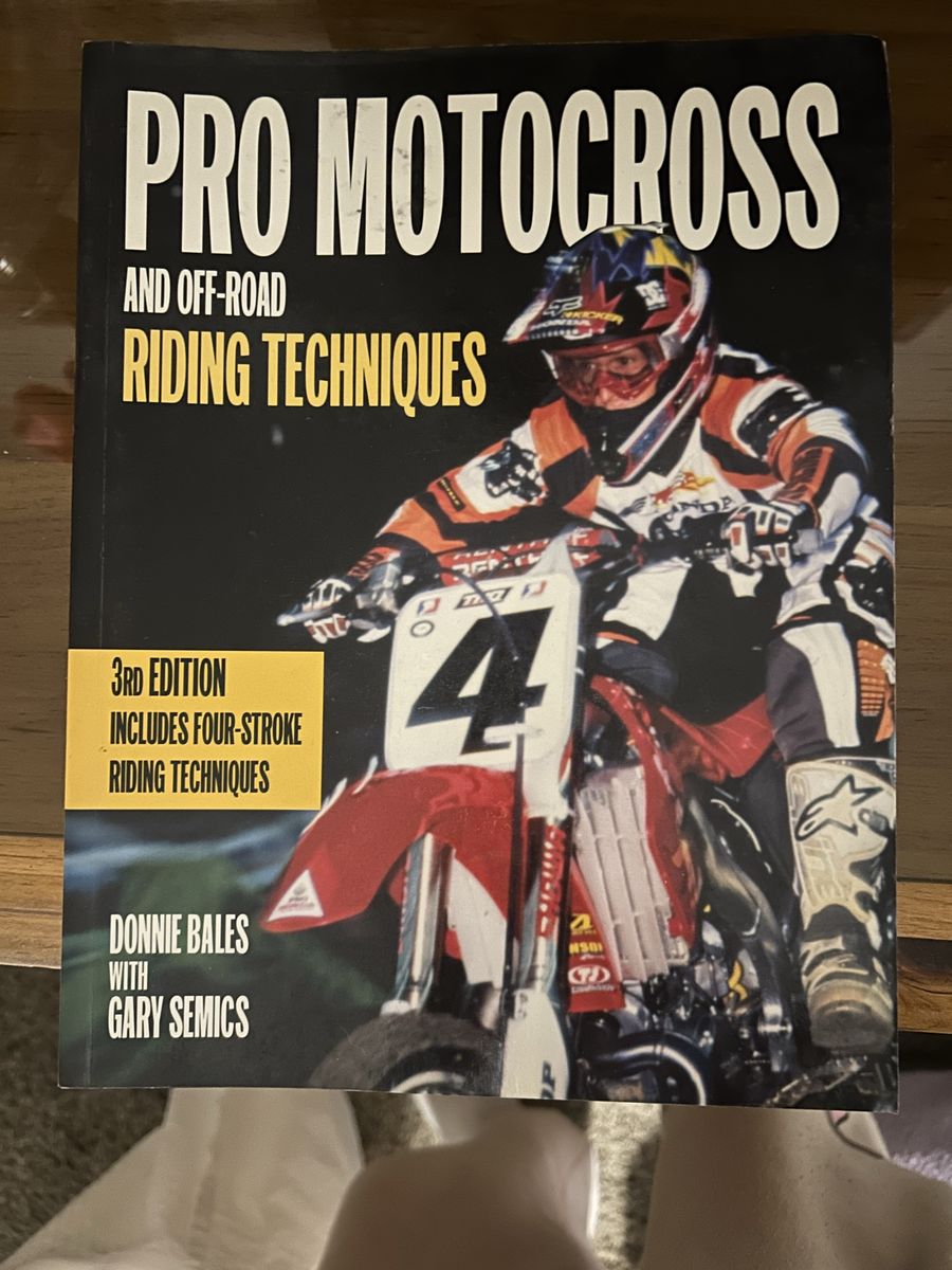 Pro Motocross and Off-Road Riding Techniques 3rd Ed. by Donnie Bales Book