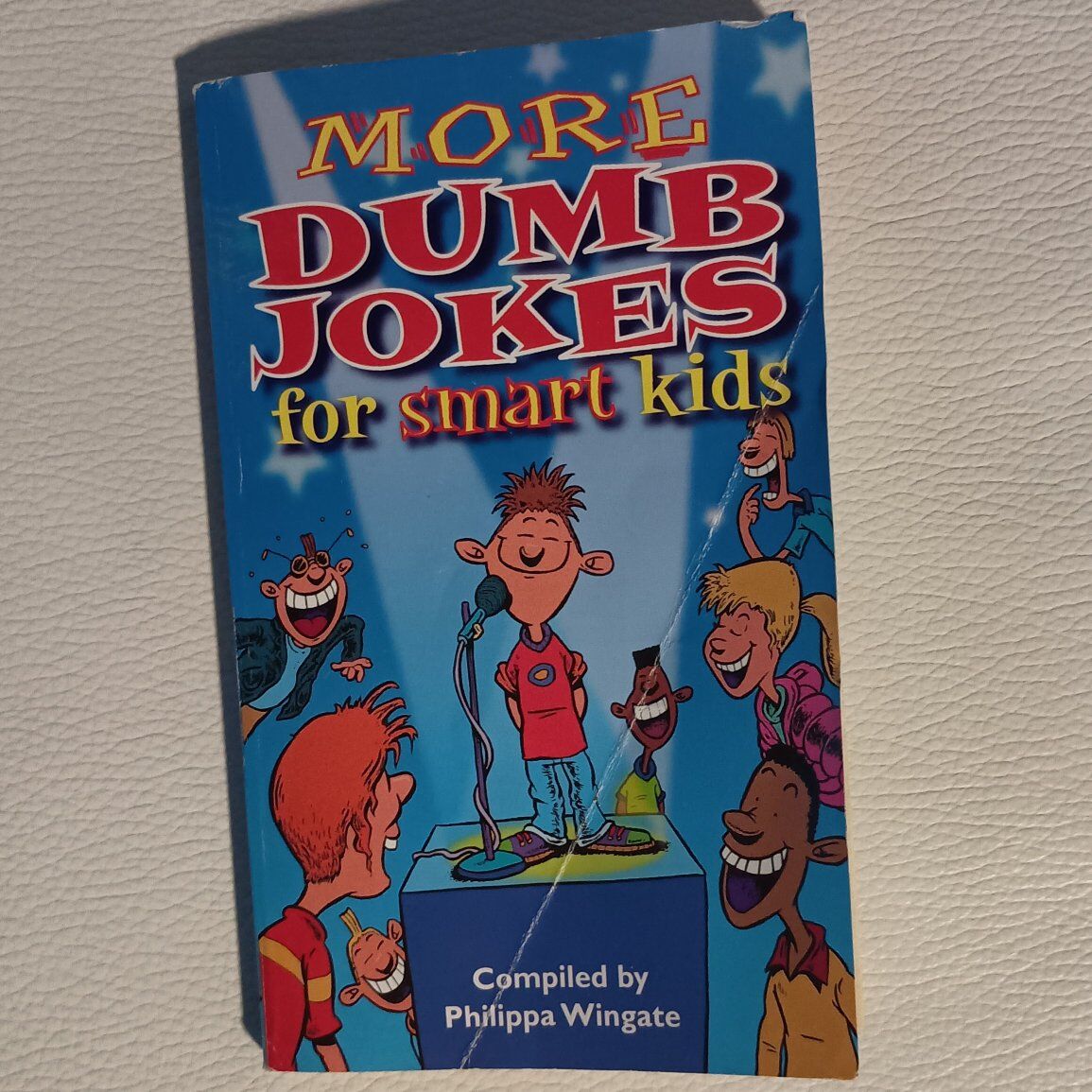 more dumb jokes for smart kids