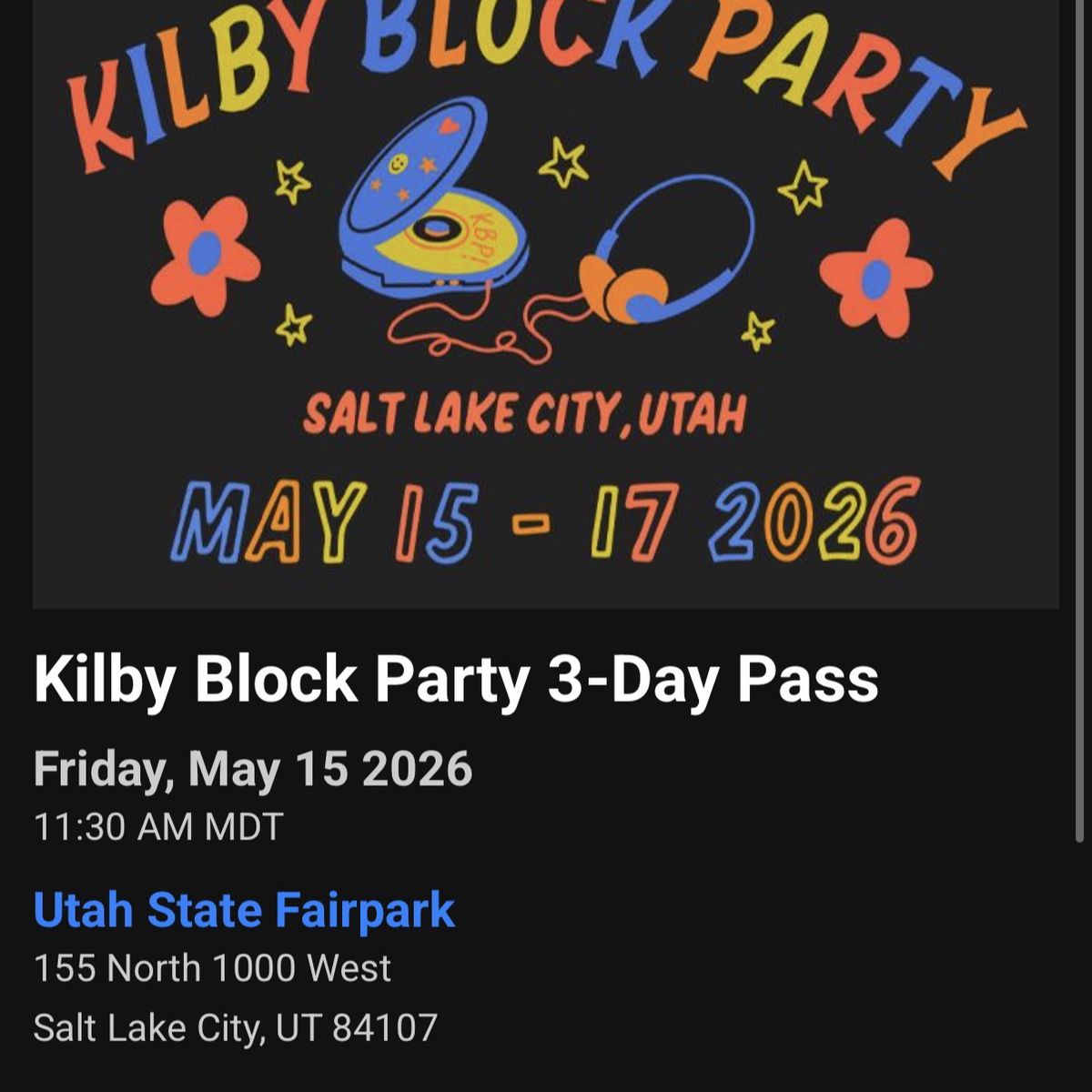 Kilby Block Party 3 day GA ticket