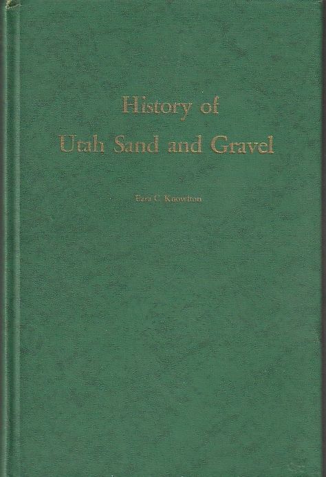 History of Utah Sand and Gravel