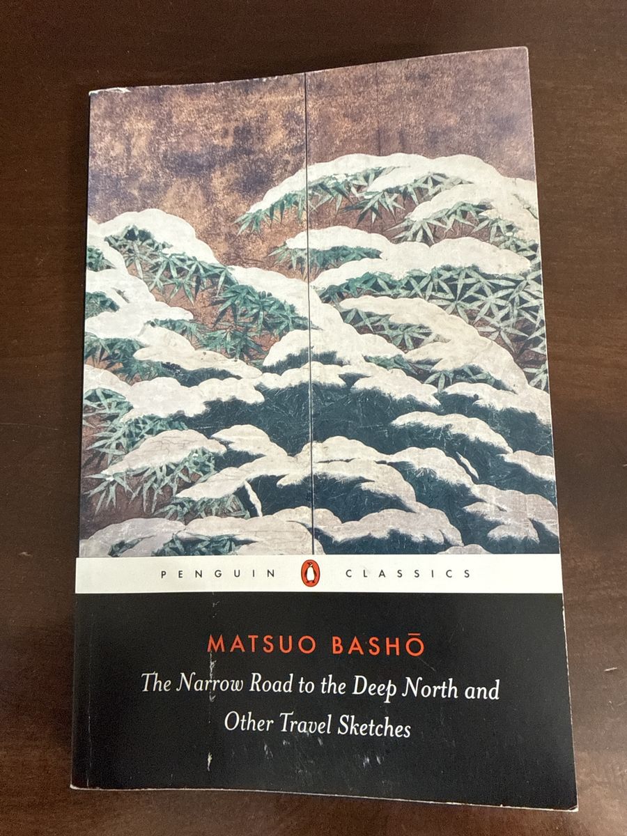 The Narrow Road to the Deep North and Other Travel