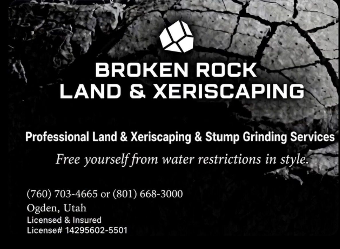 BROKEN ROCK LAND & XERISCAPING INC Located in Ogden Utah.