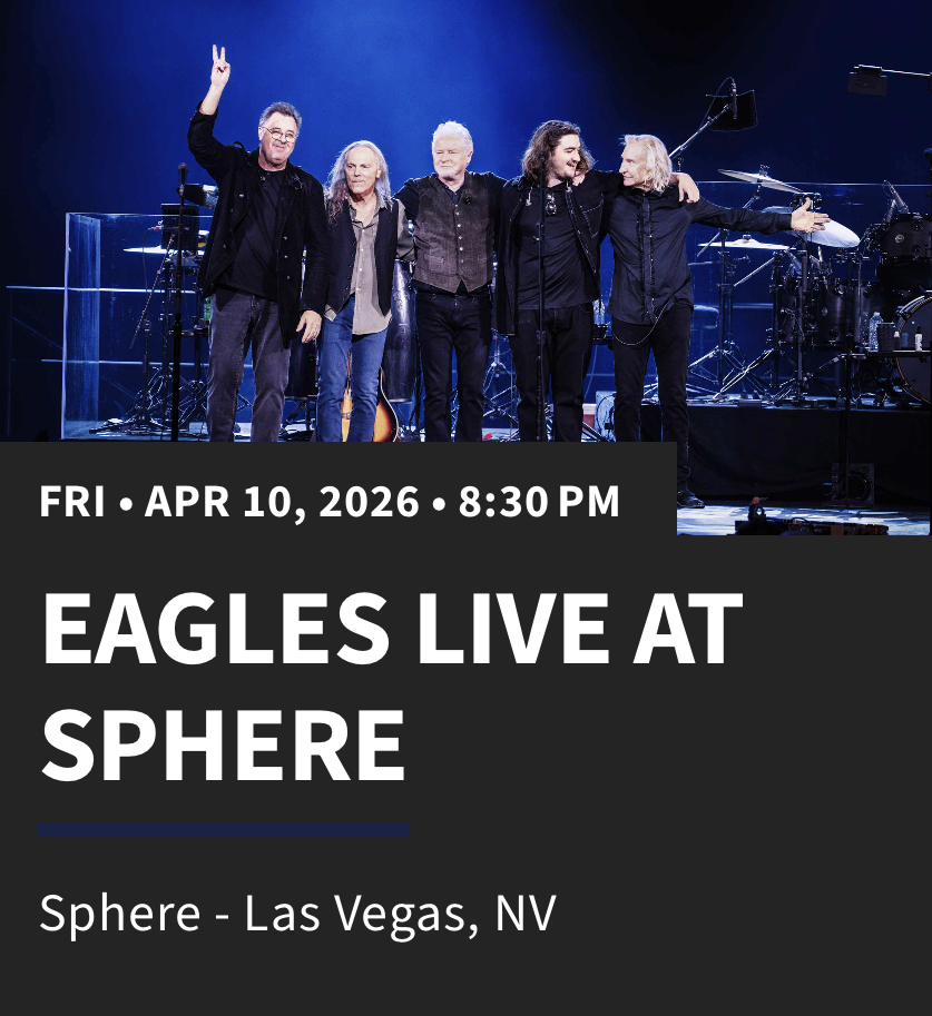 Eagles - Sphere Las Vegas - April 10- 3 tickets