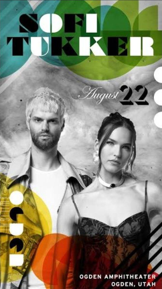 1x Sofi Tukker Ogden Twilight 8/22