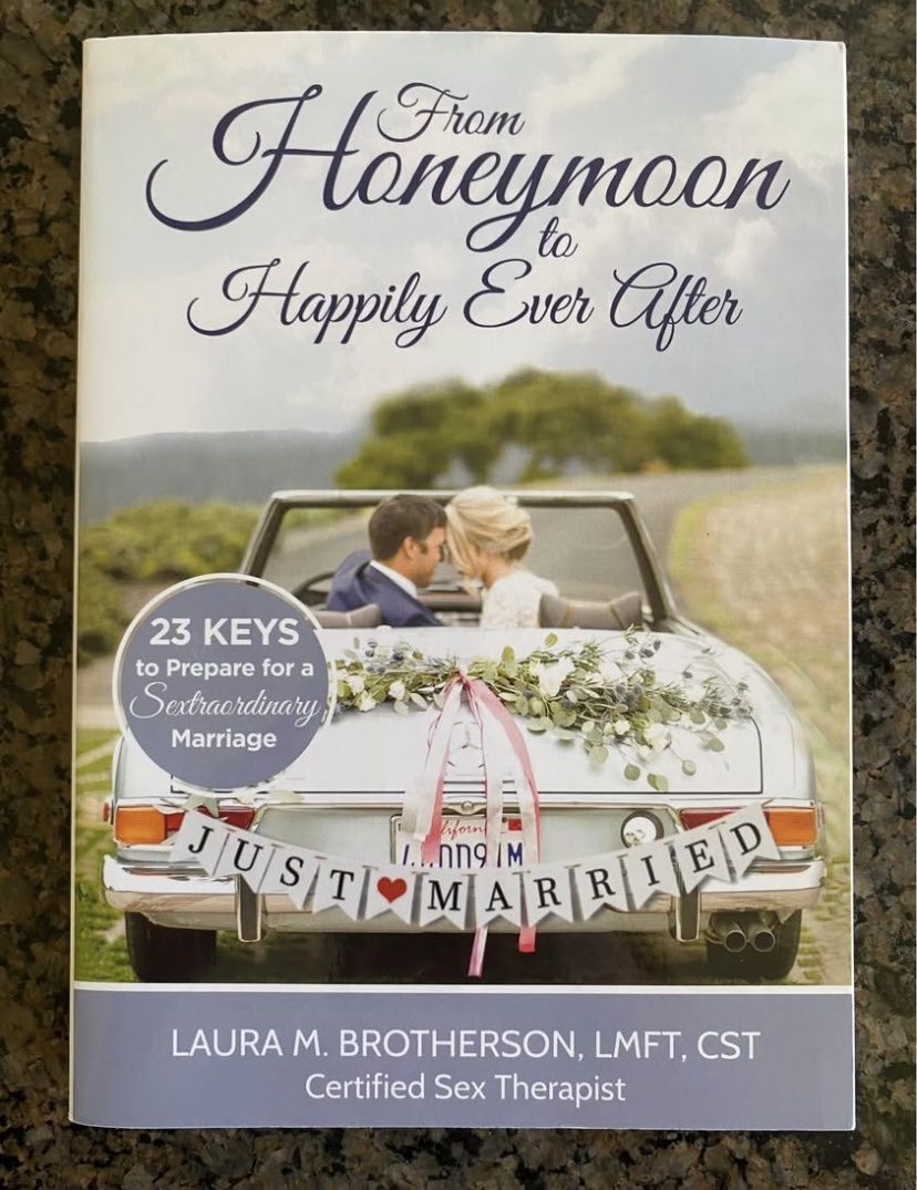 From Honeymoon to Happily Ever After by Laura M. Brotherson Paperback Book