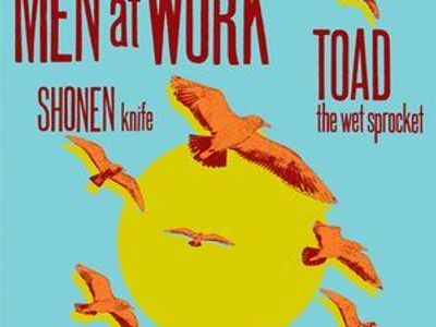 2 tickets to the sold out show Men at Work & Toad the Wet Sprocket August 17th